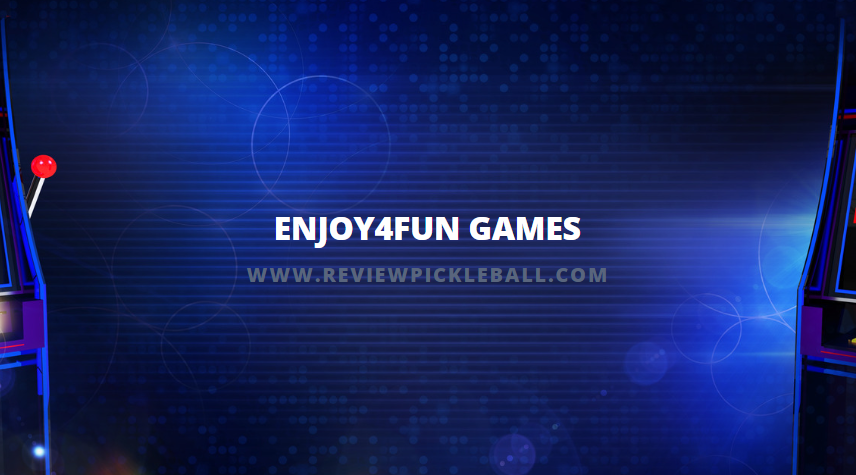 Enjoy4Fun Games