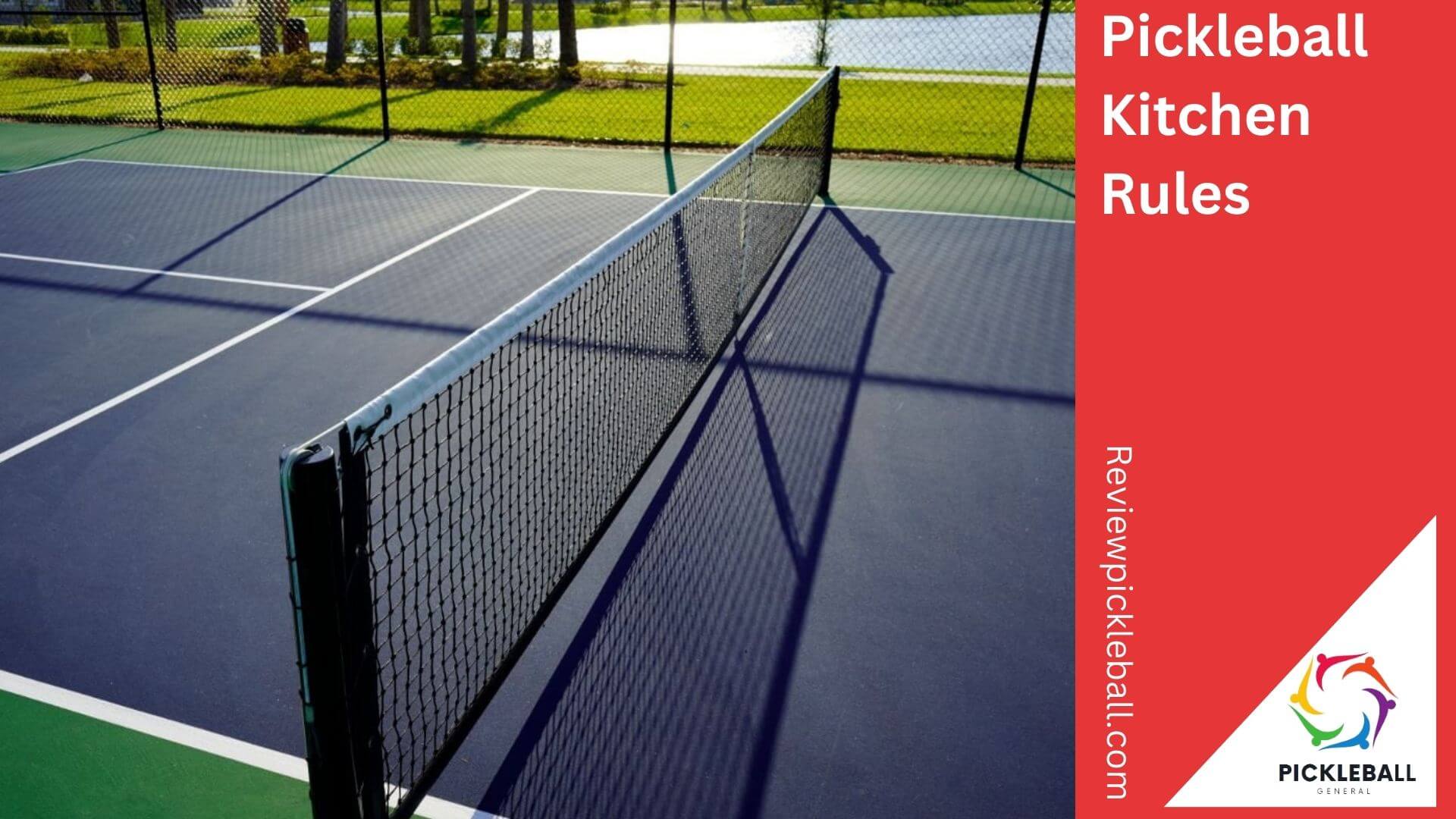 Pickleball Kitchen Rules